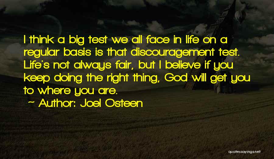 A Big Test Quotes By Joel Osteen