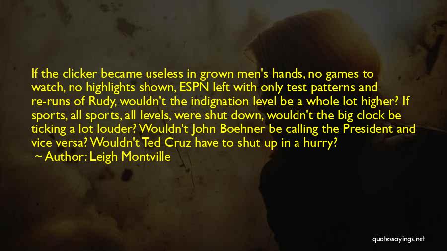 A Big Test Quotes By Leigh Montville