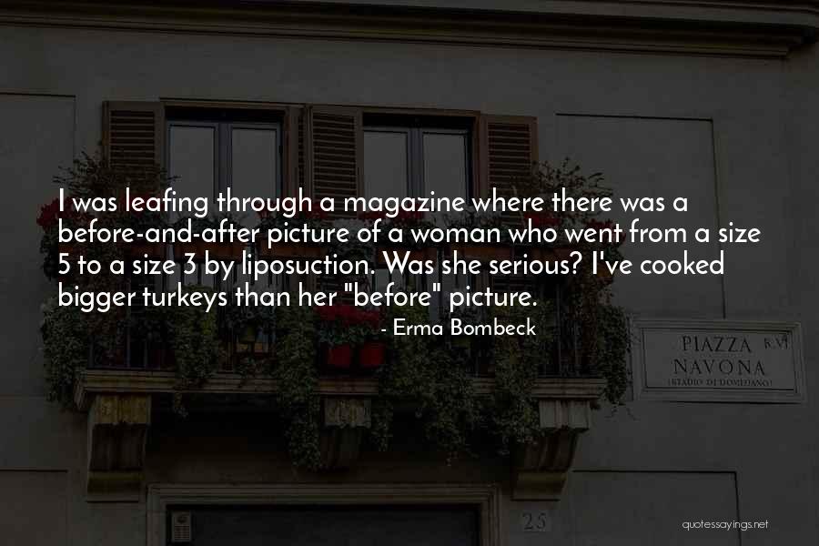 A Bigger Picture Quotes By Erma Bombeck