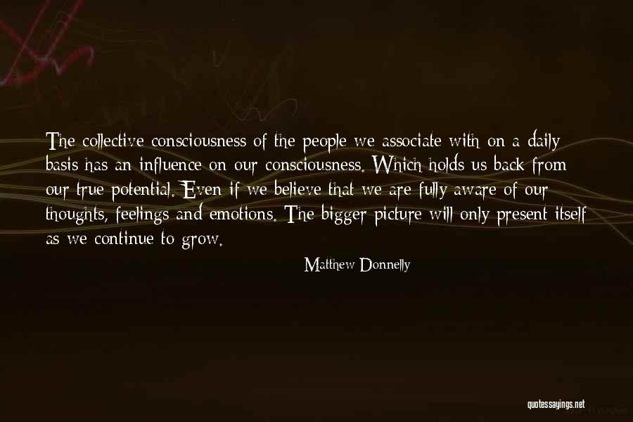 A Bigger Picture Quotes By Matthew Donnelly A Bigger Picture Quotes By Matthew Donnelly
