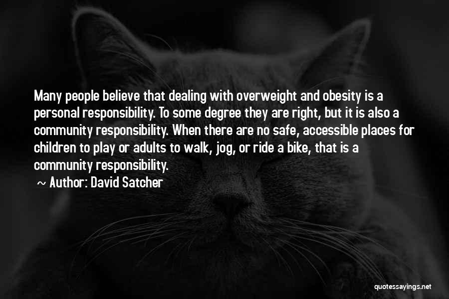 A Bike Ride Quotes By David Satcher