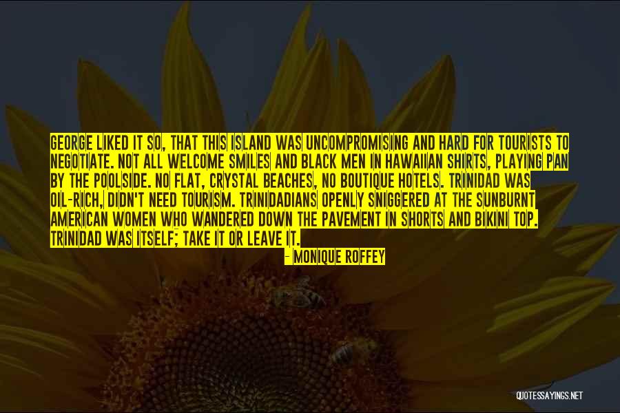 A Bikini Top Quotes By Monique Roffey A Bikini Top Quotes By Monique Roffey