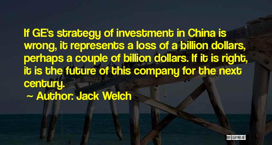 A Billion Dollars Quotes By Jack Welch