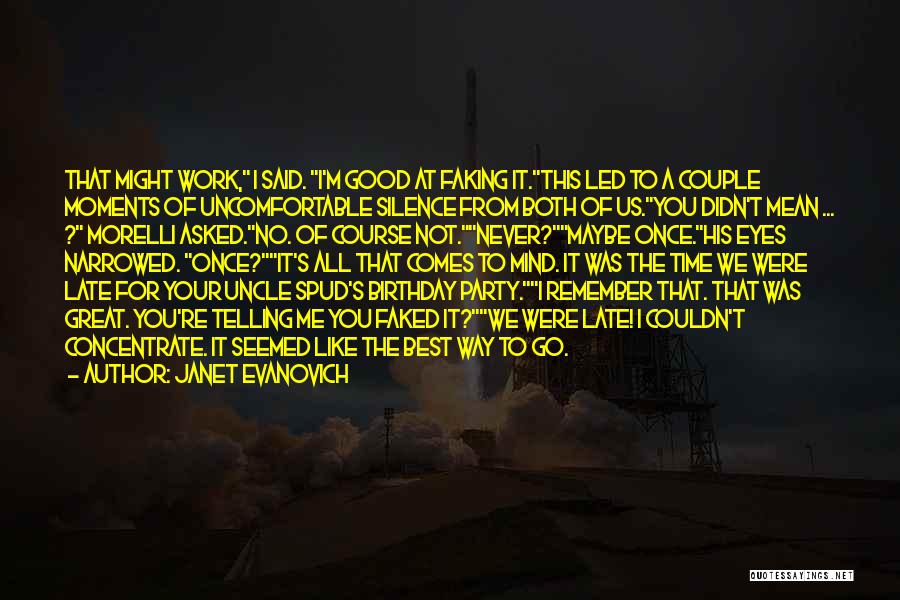 A Birthday Party Quotes By Janet Evanovich