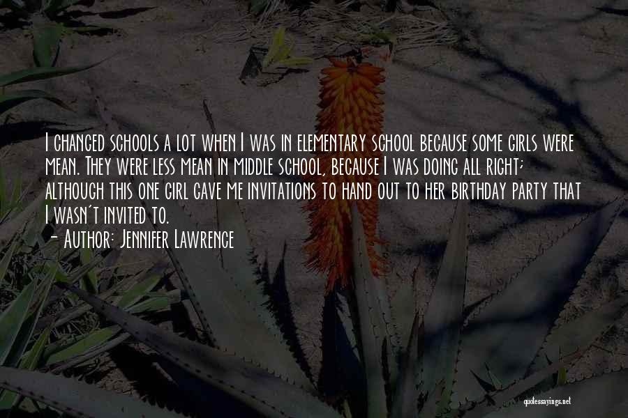 A Birthday Party Quotes By Jennifer Lawrence