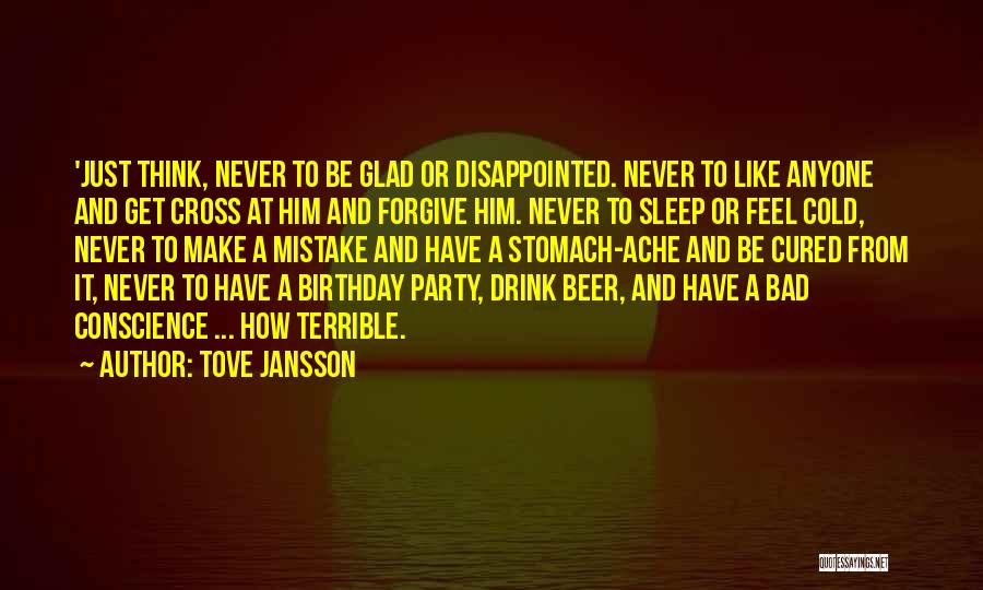 A Birthday Party Quotes By Tove Jansson