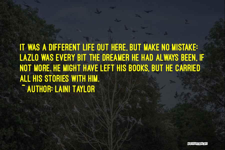 A Bit More Quotes By Laini Taylor