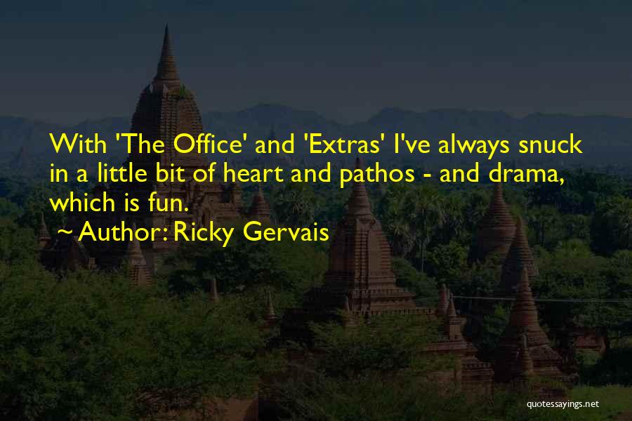 A Bit Of Fun Quotes By Ricky Gervais