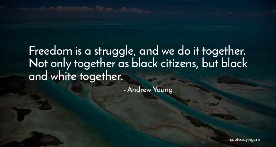 A Black And White Quotes By Andrew Young A Black And White Quotes By Andrew Young