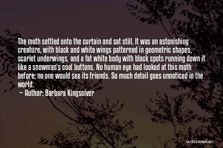 A Black And White World Quotes By Barbara Kingsolver A Black And White World Quotes By Barbara Kingsolver