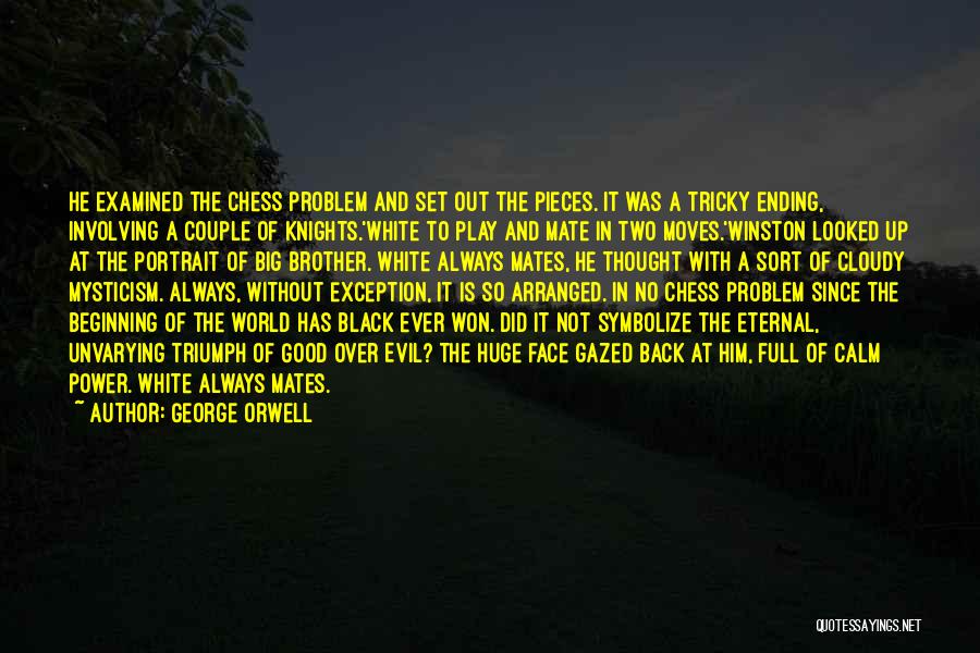 A Black And White World Quotes By George Orwell