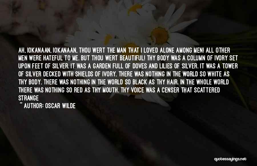 A Black And White World Quotes By Oscar Wilde