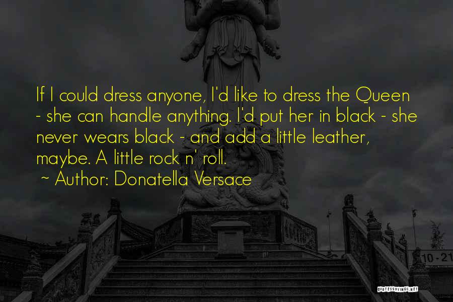 A Black Dress Quotes By Donatella Versace