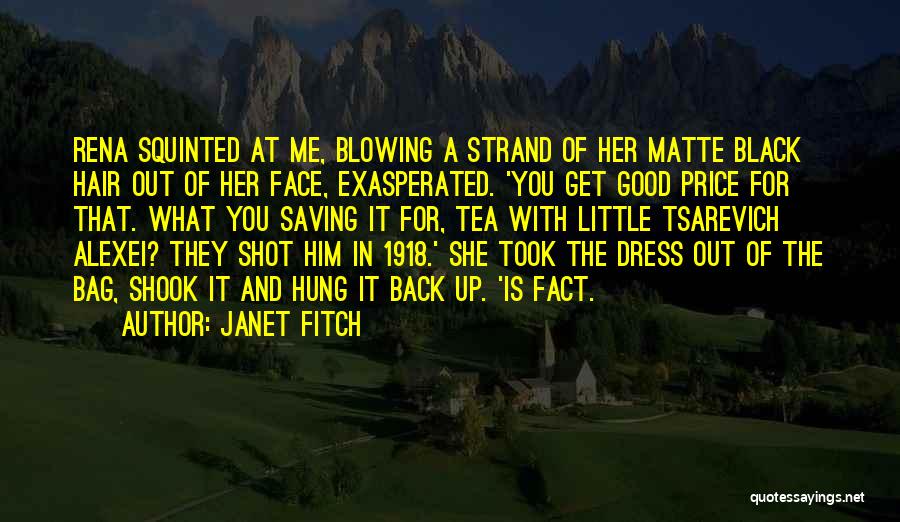 A Black Dress Quotes By Janet Fitch