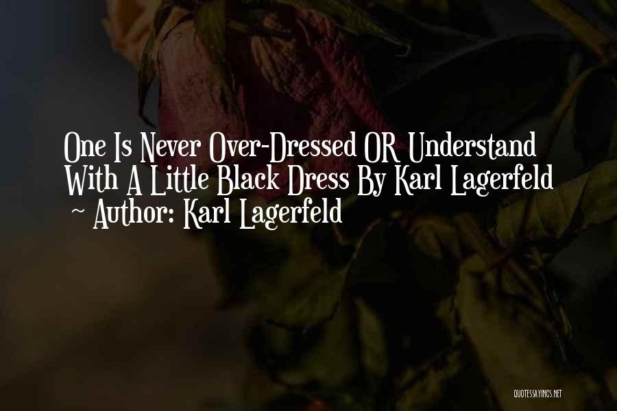 A Black Dress Quotes By Karl Lagerfeld