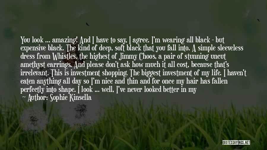 A Black Dress Quotes By Sophie Kinsella