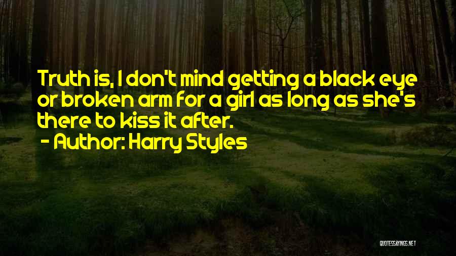 A Black Eye Quotes By Harry Styles