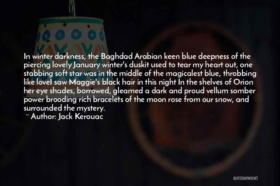 A Black Eye Quotes By Jack Kerouac