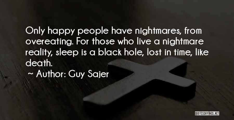 A Black Hole Quotes By Guy Sajer