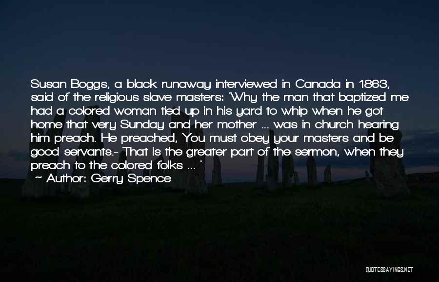 A Black Mother Quotes By Gerry Spence