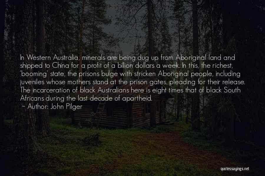 A Black Mother Quotes By John Pilger