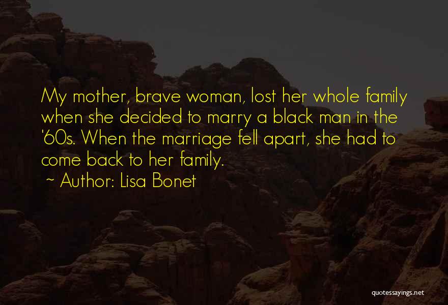 A Black Mother Quotes By Lisa Bonet