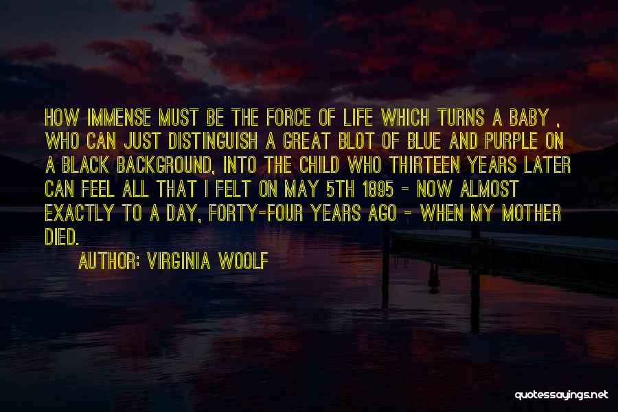 A Black Mother Quotes By Virginia Woolf