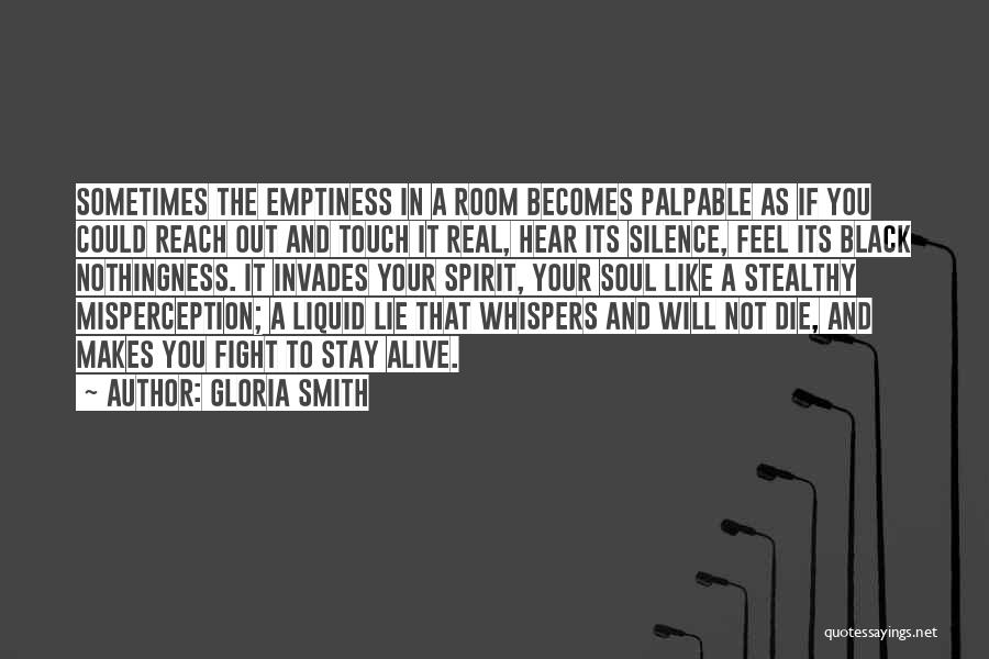 A Black Soul Quotes By Gloria Smith