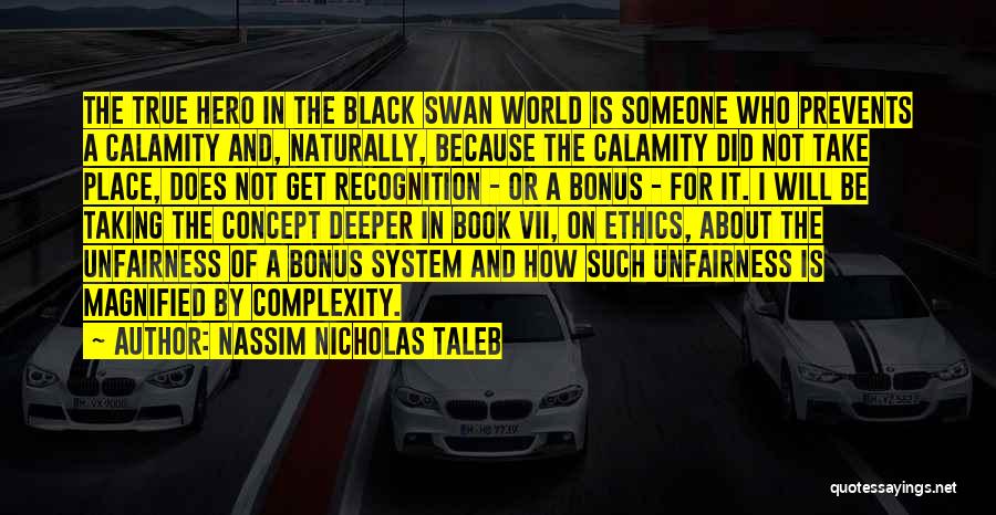 A Black Swan Quotes By Nassim Nicholas Taleb