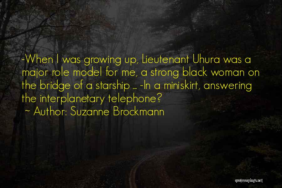 A Black Woman Quotes By Suzanne Brockmann