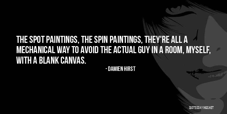 A Blank Canvas Quotes By Damien Hirst A Blank Canvas Quotes By Damien Hirst