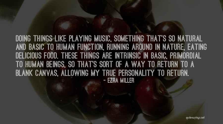 A Blank Canvas Quotes By Ezra Miller A Blank Canvas Quotes By Ezra Miller