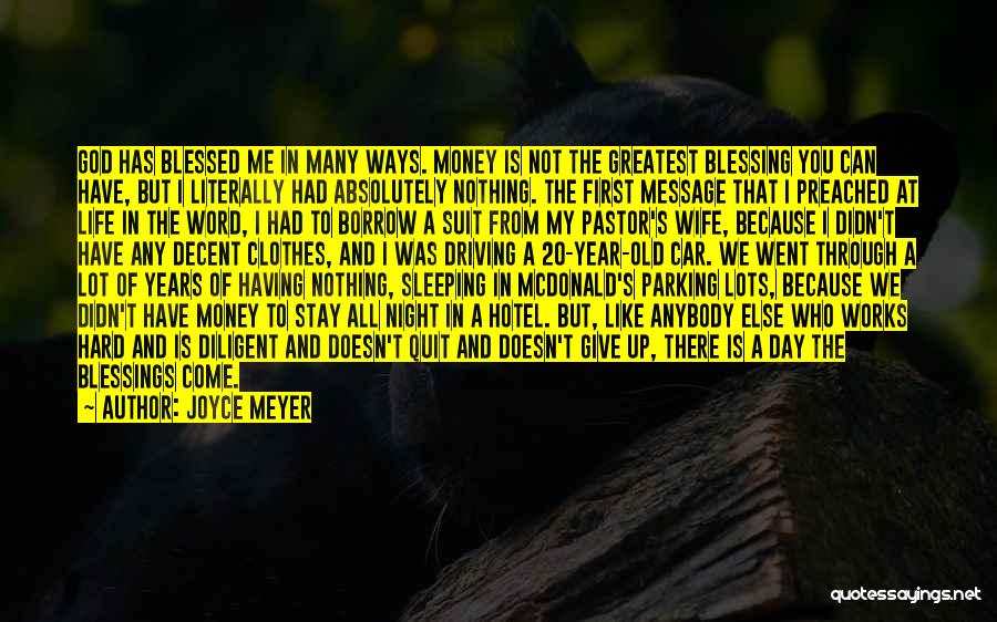 A Blessed Night Quotes By Joyce Meyer