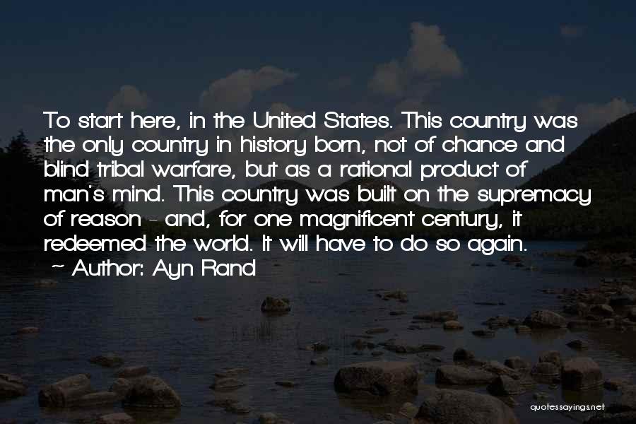 A Blind Man Quotes By Ayn Rand