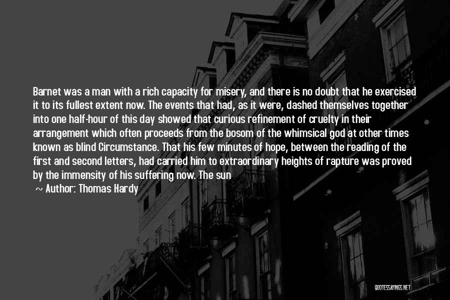 A Blind Man Quotes By Thomas Hardy