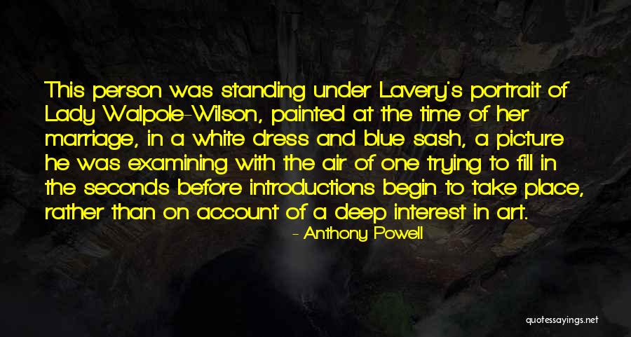 A Blue Dress Quotes By Anthony Powell A Blue Dress Quotes By Anthony Powell