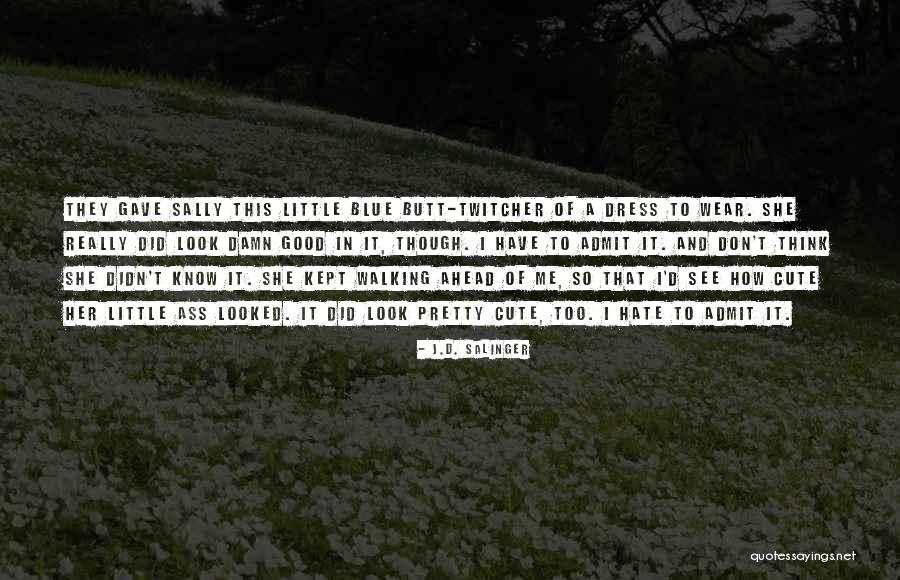 A Blue Dress Quotes By J.D. Salinger A Blue Dress Quotes By J.D. Salinger