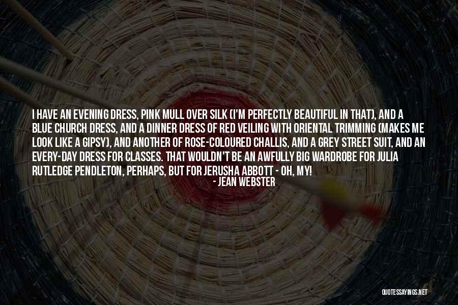 A Blue Dress Quotes By Jean Webster A Blue Dress Quotes By Jean Webster