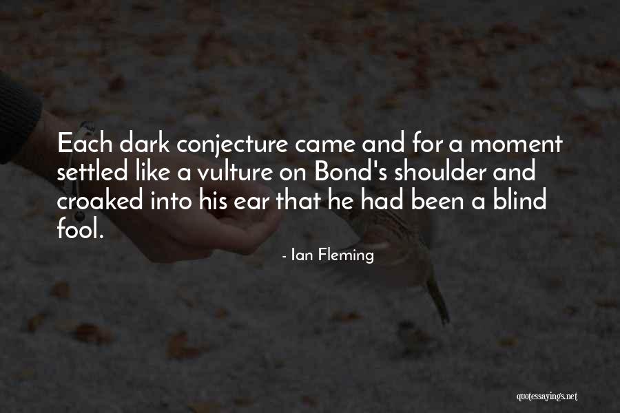 A Bond Like No Other Quotes By Ian Fleming A Bond Like No Other Quotes By Ian Fleming