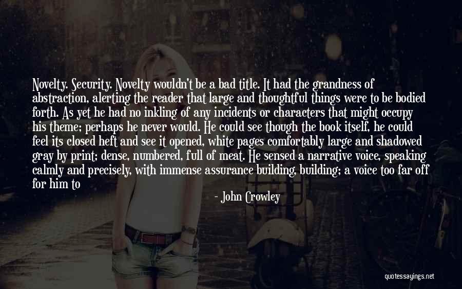 A Book Full Of Quotes By John Crowley A Book Full Of Quotes By John Crowley