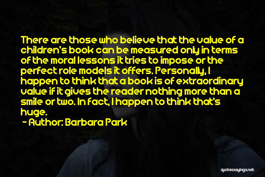 A Book Reader Quotes By Barbara Park