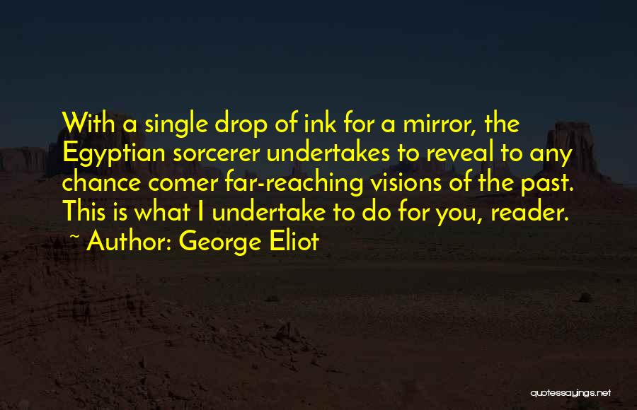 A Book Reader Quotes By George Eliot