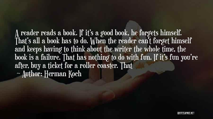 A Book Reader Quotes By Herman Koch