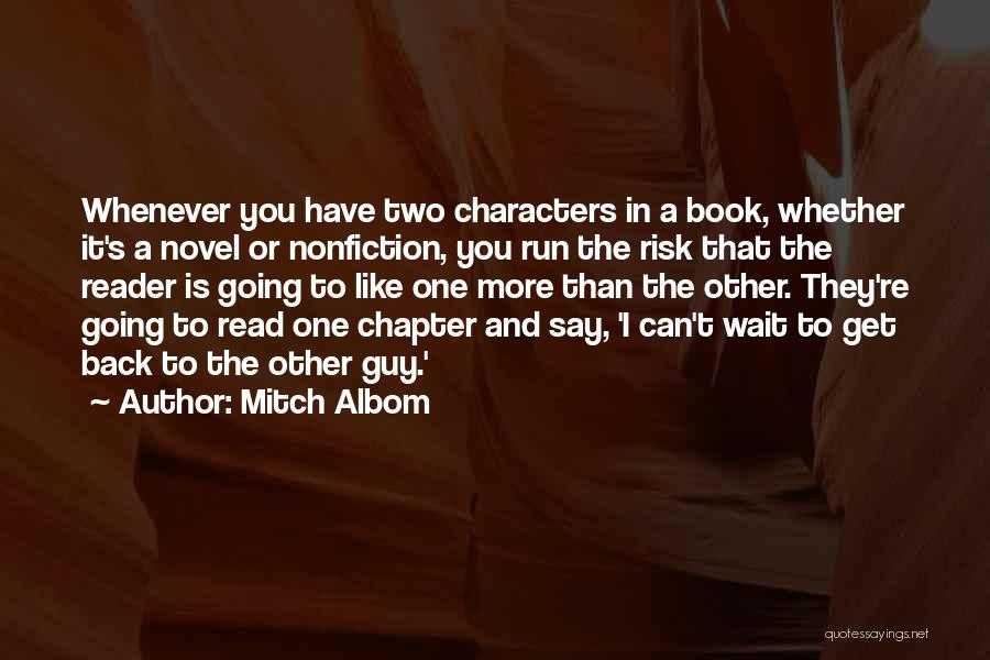 A Book Reader Quotes By Mitch Albom