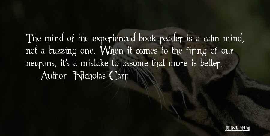 A Book Reader Quotes By Nicholas Carr