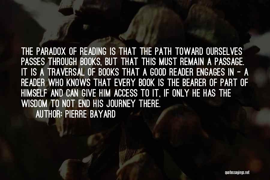 A Book Reader Quotes By Pierre Bayard