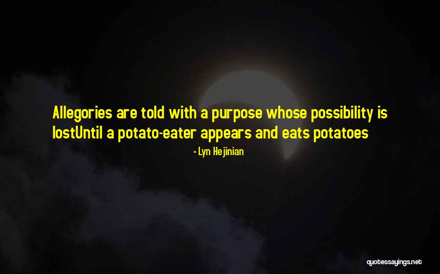 A Border Comedy Quotes By Lyn Hejinian A Border Comedy Quotes By Lyn Hejinian