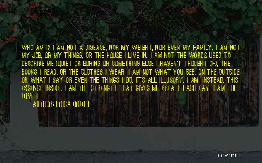 A Boring Day Quotes By Erica Orloff