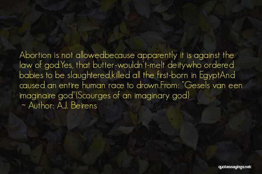 A Born Baby Quotes By A.J. Beirens