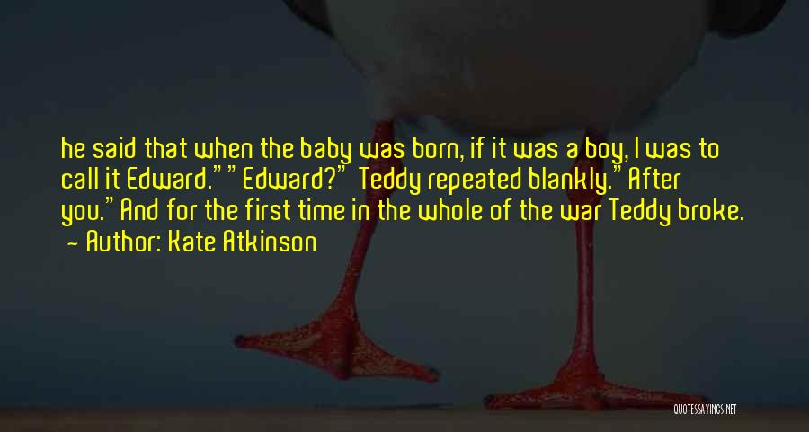 A Born Baby Quotes By Kate Atkinson